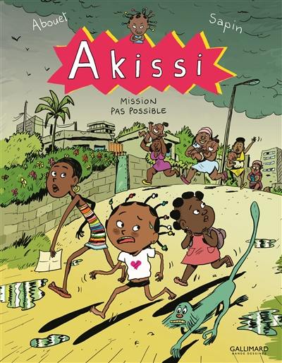 Akissi. Vol. 8. Mission pas possible Akissi. Vol. 8. Mission pas possible