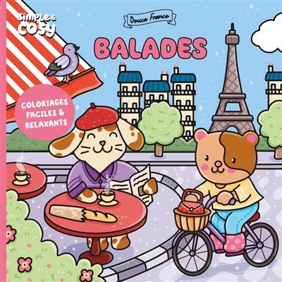 Douce France : balades : coloriages faciles & relaxants