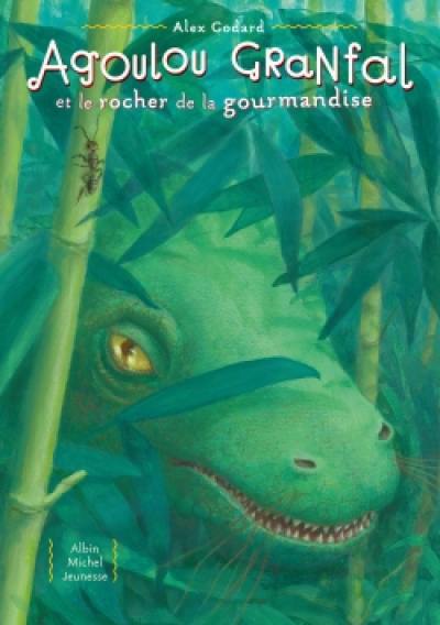 Agoulou Granfal et le rocher de la gourmandise Agoulou Granfal et le rocher de la gourmandise