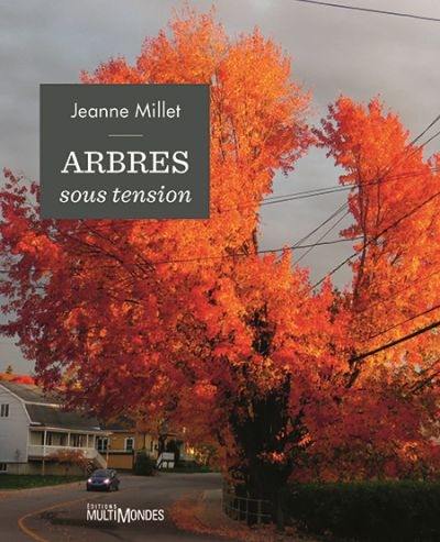 Arbres sous tension Arbres sous tension
