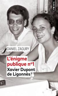 L'énigme publique n° 1 : Xavier Dupont de Ligonnès