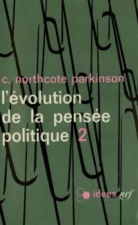 L'Evolution de la pensée politique