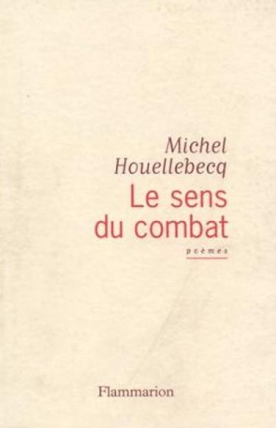 Le sens du combat Le sens du combat