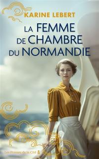 La femme de chambre du Normandie
