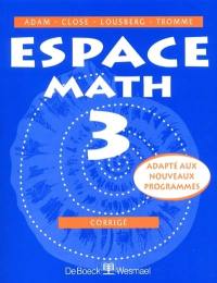 Espace math 3 : corrigé