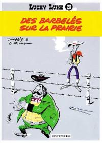 Lucky Luke. Vol. 29. Des barbelés sur la prairie Lucky Luke. Vol. 29. Des barbelés sur la prairie