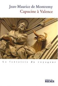 Capucine à Valence : récit
