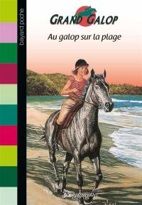 Grand Galop. Au galop sur la plage