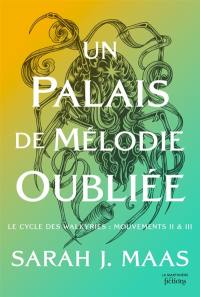 Un palais de mélodie oubliée