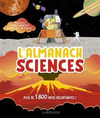 L'almanach des sciences : plus de 1.800 infos décoiffantes !