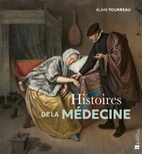 Histoires de la médecine