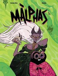 Màlphas. Vol. 1