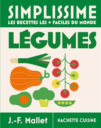 Simplissime : légumes les + faciles du monde