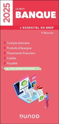Le petit banque 2025 : l'essentiel en bref