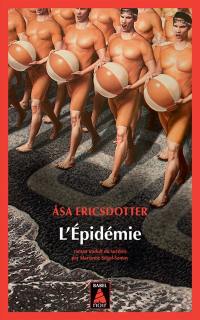 L'épidémie L'épidémie