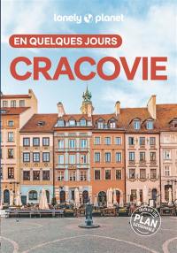 Cracovie en quelques jours