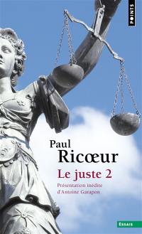 Le juste. Vol. 2