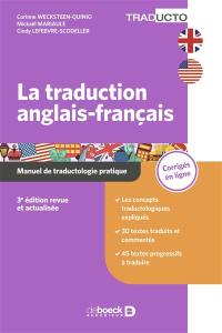 La traduction anglais-français : manuel de traductologie pratique
