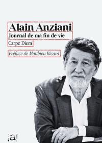 Journal de ma fin de vie : carpe diem