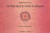 Le pays dans le ventre du serpent : et autres récits de l'ancien royaume du Dahomey
