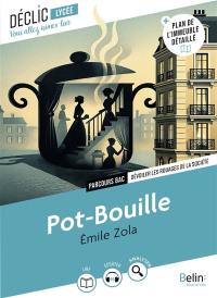 Pot-Bouille : dévoiler les rouages de la société : parcours bac