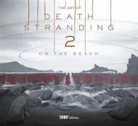 The art of Death Stranding 2 : On the beach