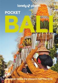 Pocket Bali : discover twice the place in half the time