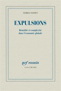 Expulsions : brutalité et complexité dans l'économie globale