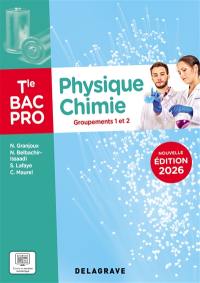 Physique chimie terminale bac pro : groupements 1 et 2 : pochette élève