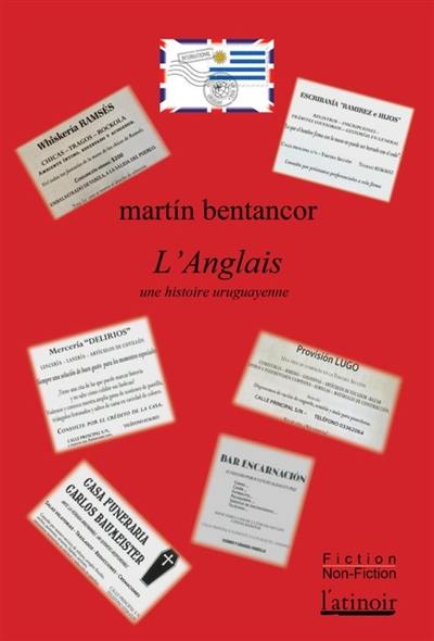 L'Anglais : une histoire uruguayenne