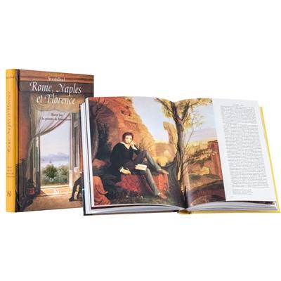 Rome, Naples et Florence : illustré par les peintres du romantisme Rome, Naples et Florence : illustré par les peintres du romantisme