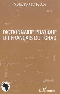 Dictionnaire pratique du français du Tchad