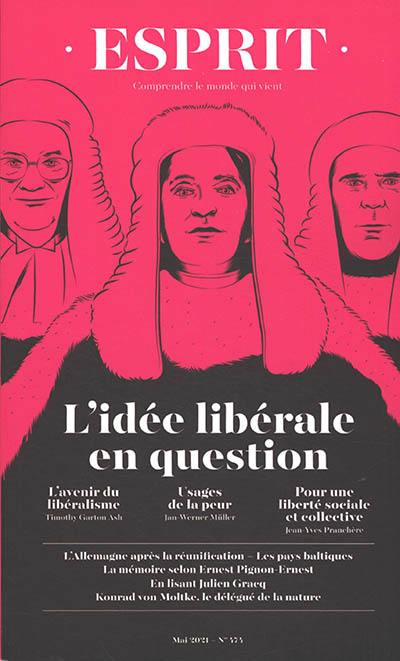Esprit, n° 474. L'idée libérale en question