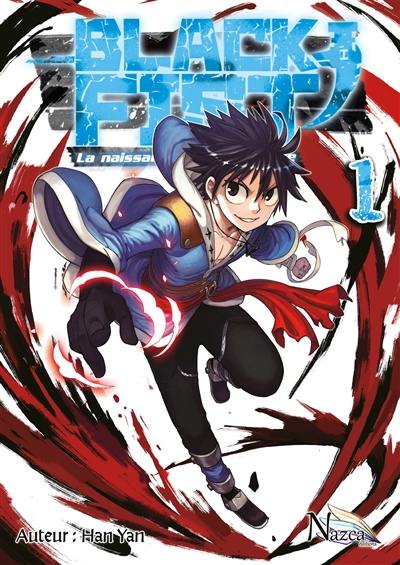 Black fist : la naissance d'une légende. Vol. 1
