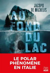 Au fond du lac