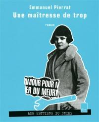 Une maîtresse de trop Une maîtresse de trop