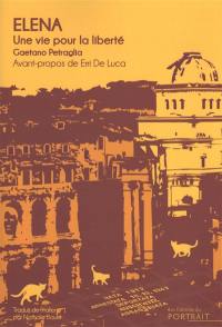 Elena : une vie pour la liberté