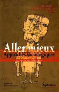 Aller mieux : approches sociologiques