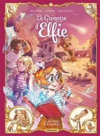 Le grimoire d'Elfie. Vol. 7. La rivière aux étoiles