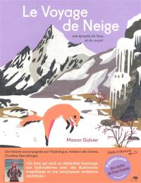 Le voyage de Neige