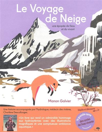 Le voyage de Neige