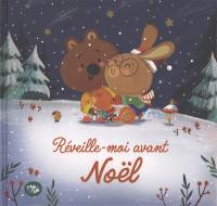 Réveille-moi avant Noël