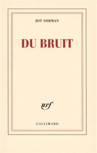 Du bruit Du bruit