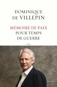 Mémoire de paix pour temps de guerre : essai