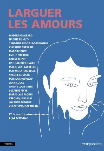 Larguer les amours Larguer les amours