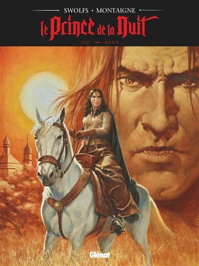 Le prince de la nuit. Vol. 8. Anna Le prince de la nuit. Vol. 8. Anna