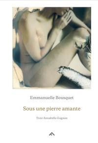Sous une pierre amante