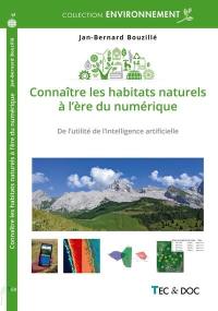 Connaître les habitats naturels à l'ère du numérique : de l'utilité de l'intelligence artificielle