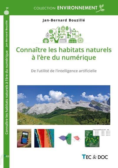 Connaître les habitats naturels à l'ère du numérique : de l'utilité de l'intelligence artificielle