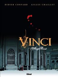 Vinci. Vol. 1. L'ange brisé
